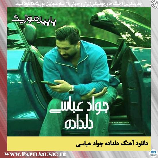 دانلود آهنگ دلداده از جواد عباسی